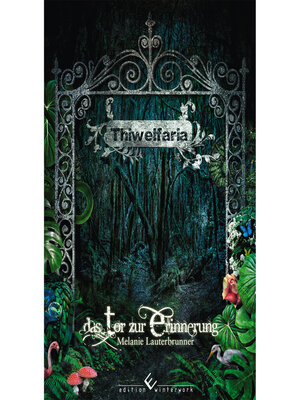 cover image of Thiwelfaria